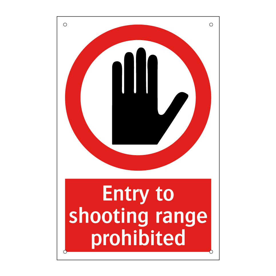 Entry to shooting range prohibited
