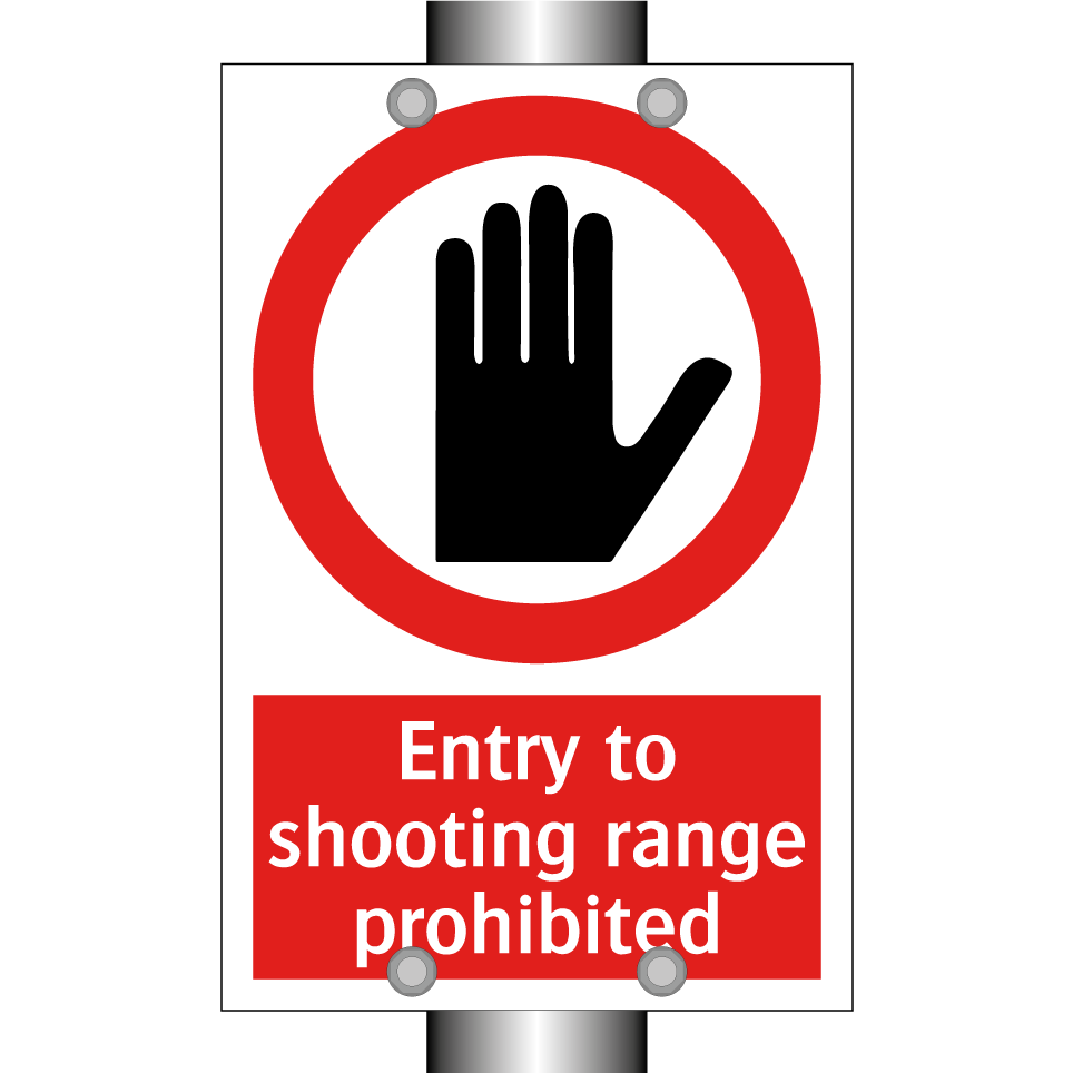 Entry to shooting range prohibited
