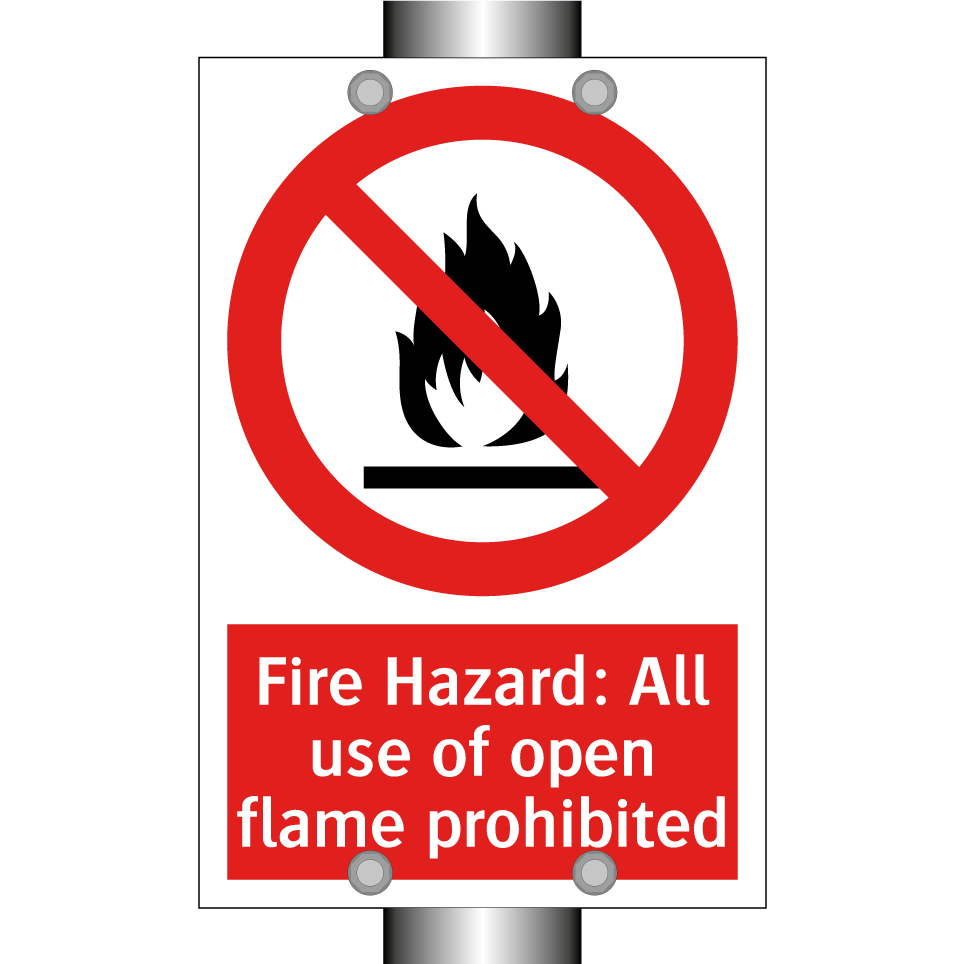 Fire Hazard: All use of open flame prohibited