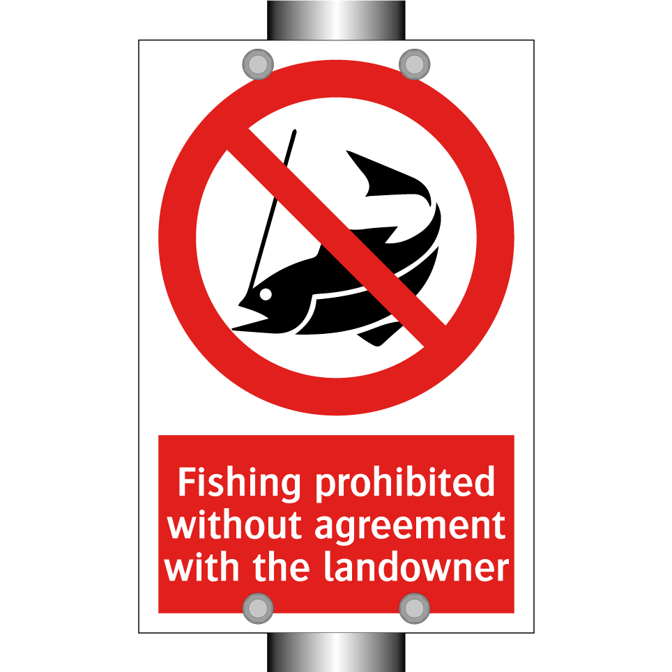 Fishing prohibited without agreement with the landowner