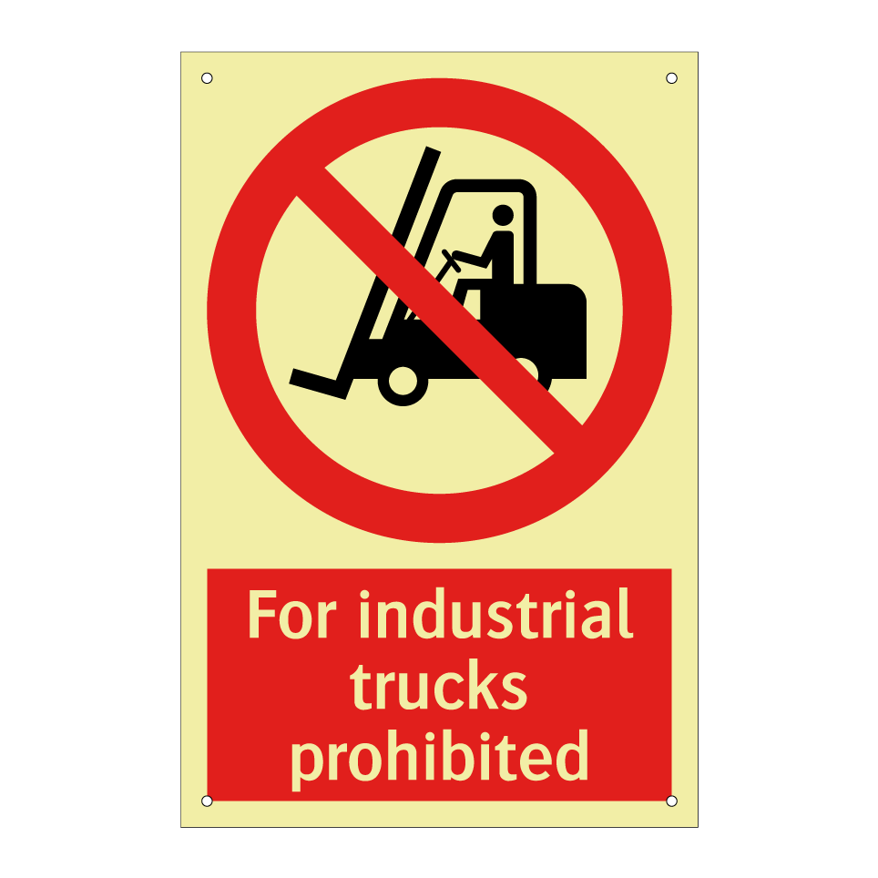 For industrial trucks prohibited