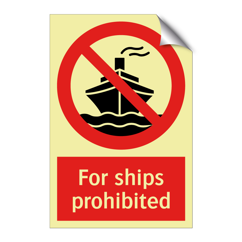 For ships prohibited