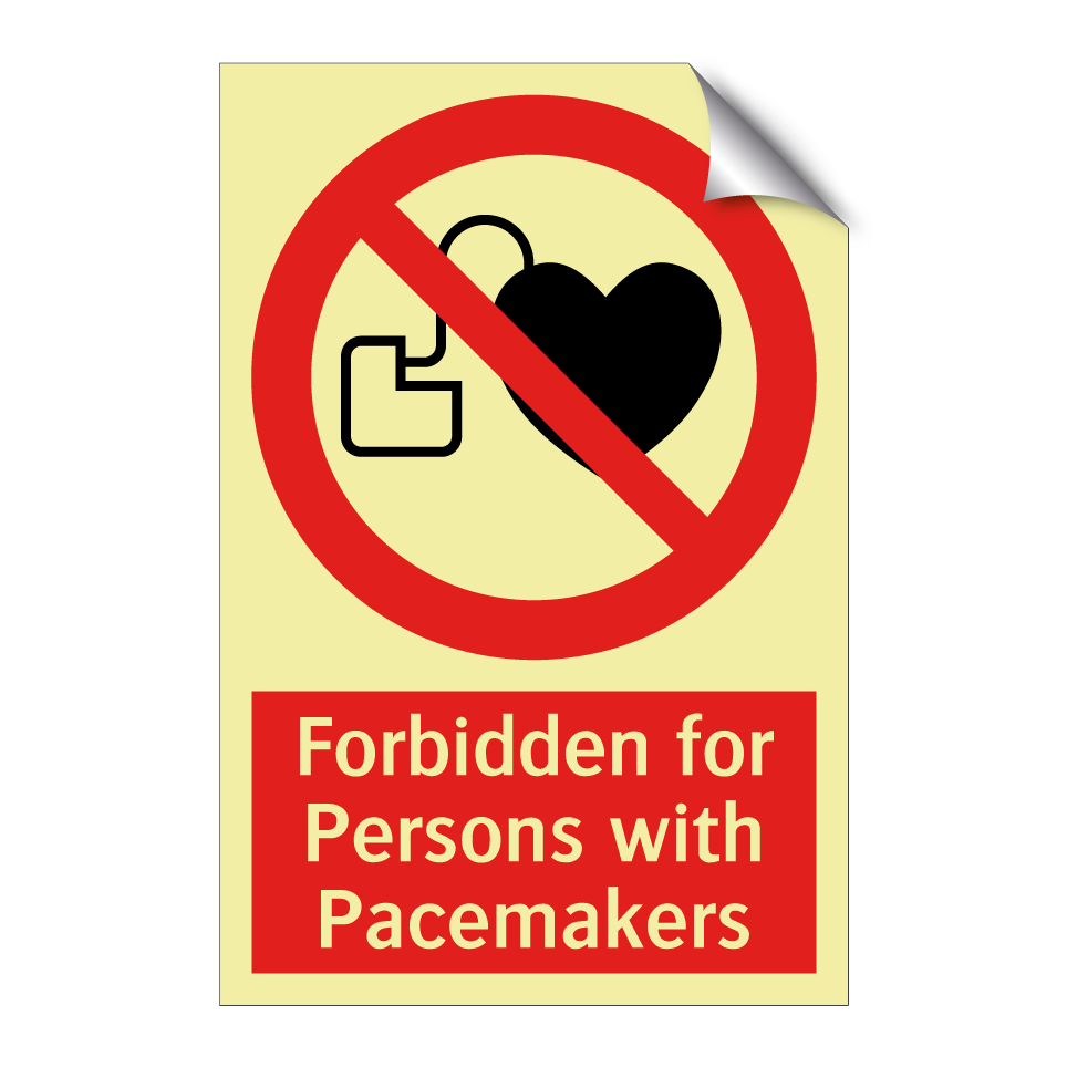 Forbidden for Persons with Pacemakers