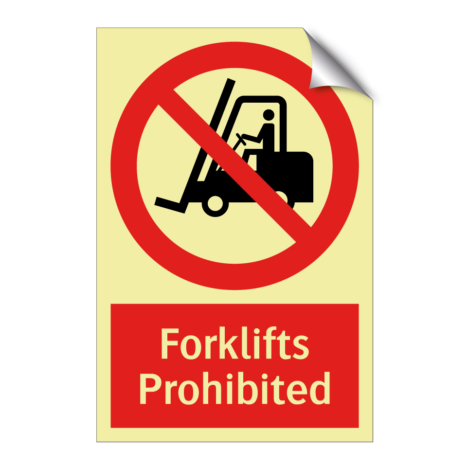 Forklifts Prohibited