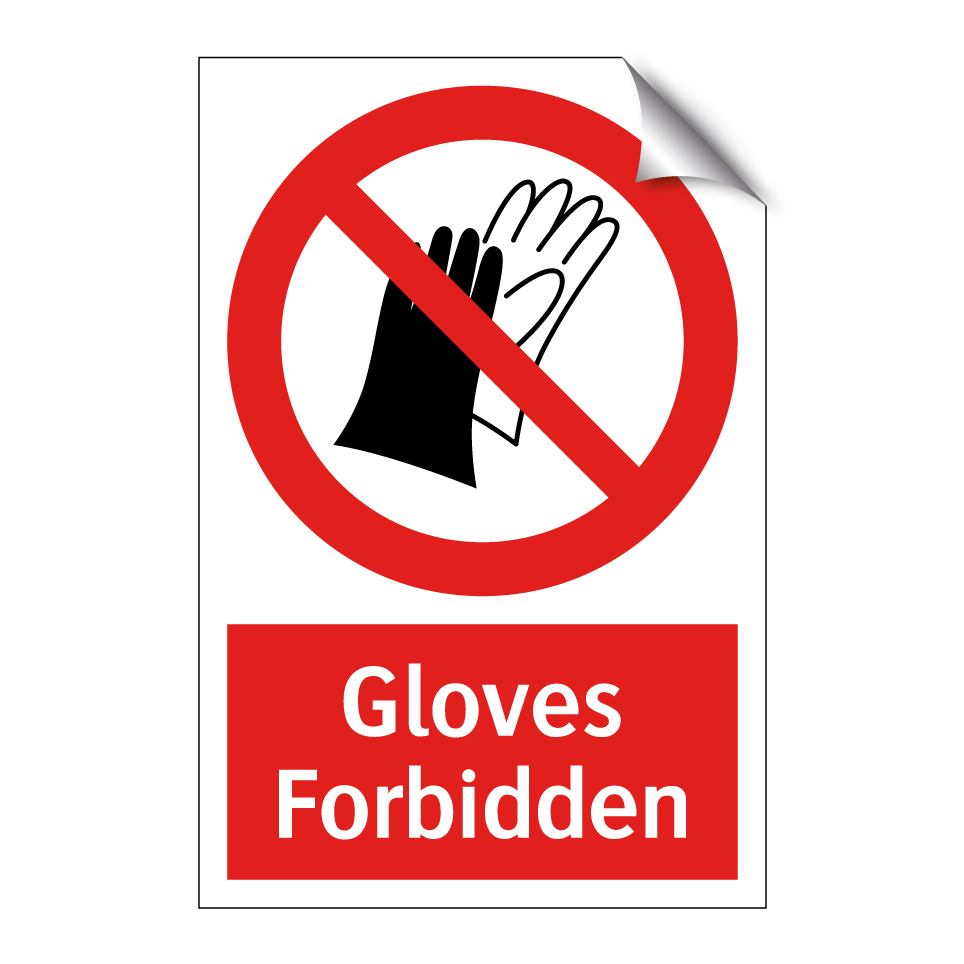 Gloves Forbidden