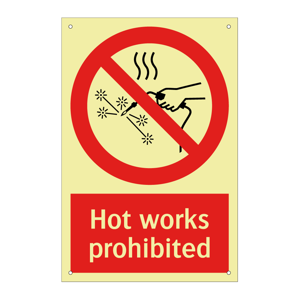 Hot works prohibited