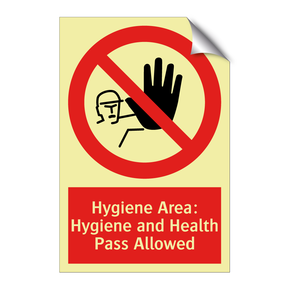 Hygiene Area: Hygiene and Health Pass Allowed