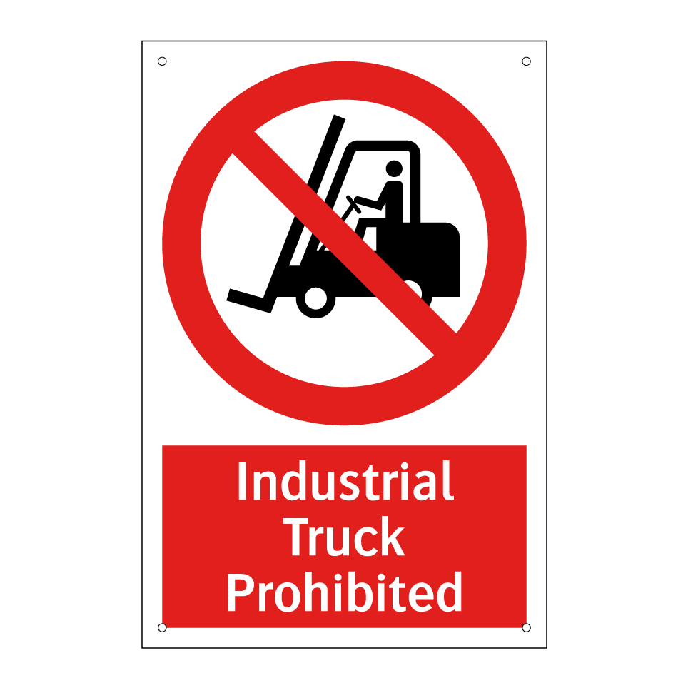 Industrial Truck Prohibited