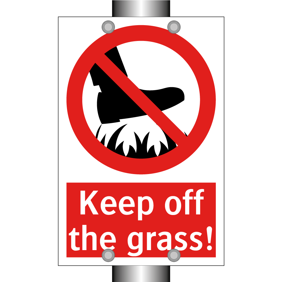 Keep off the grass!