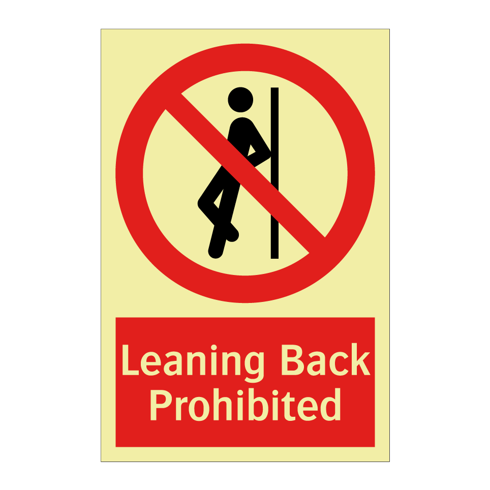 Leaning Back Prohibited