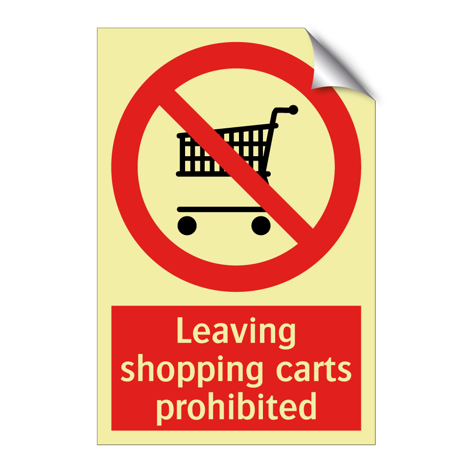Leaving shopping carts prohibited