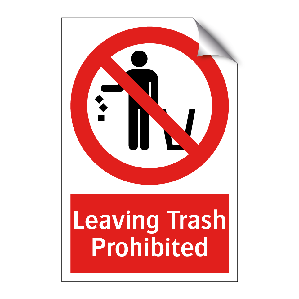 Leaving Trash Prohibited