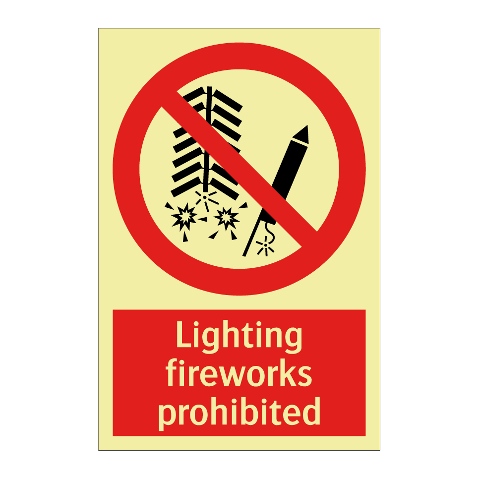 Lighting fireworks prohibited