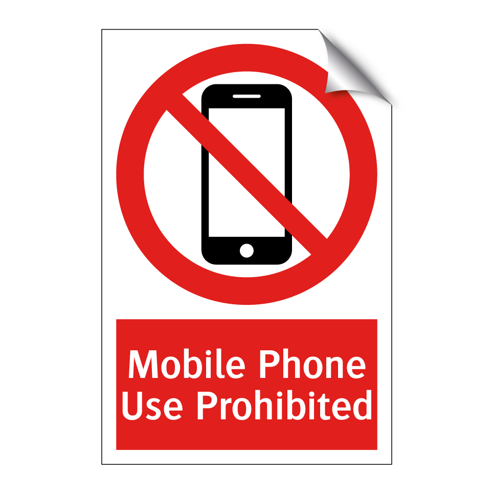 Mobile Phone Use Prohibited