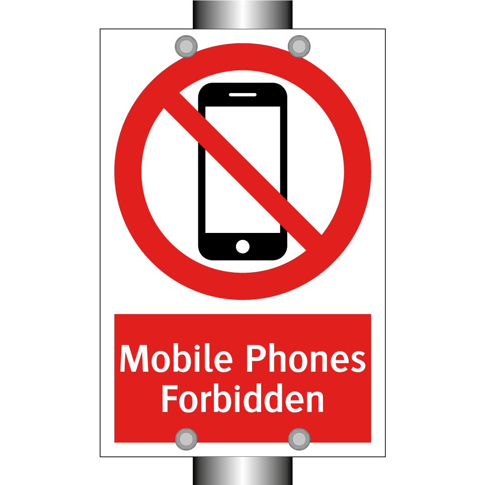 Mobile Phones Forbidden