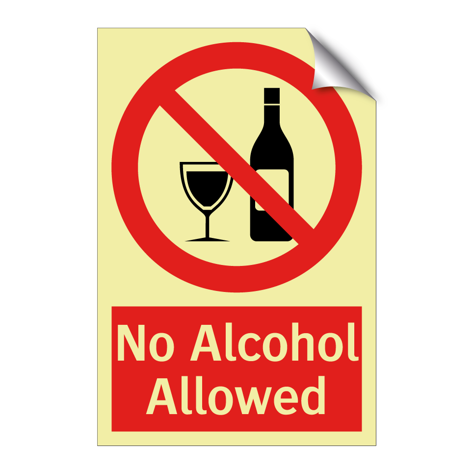 No Alcohol Allowed