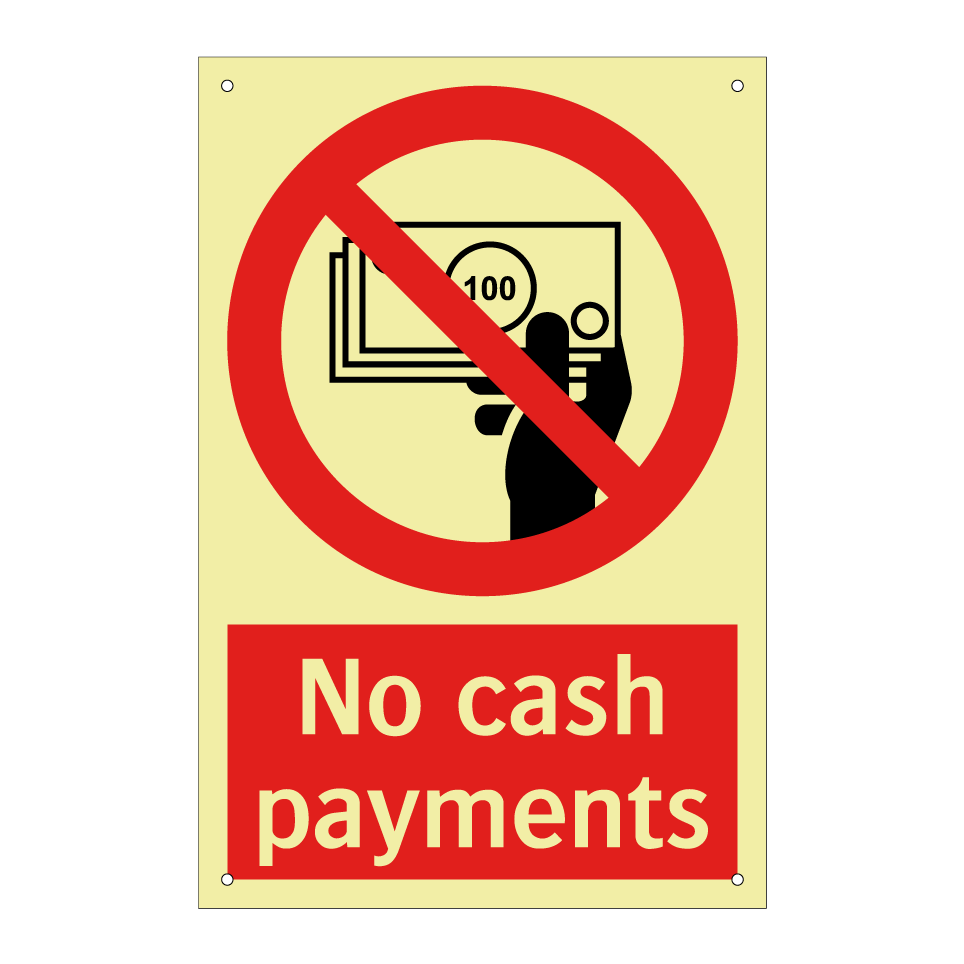 No cash payments