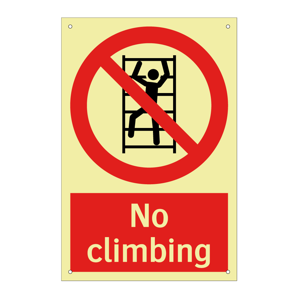No climbing
