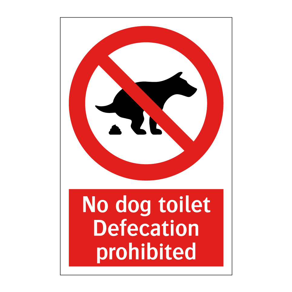 No dog toilet Defecation prohibited