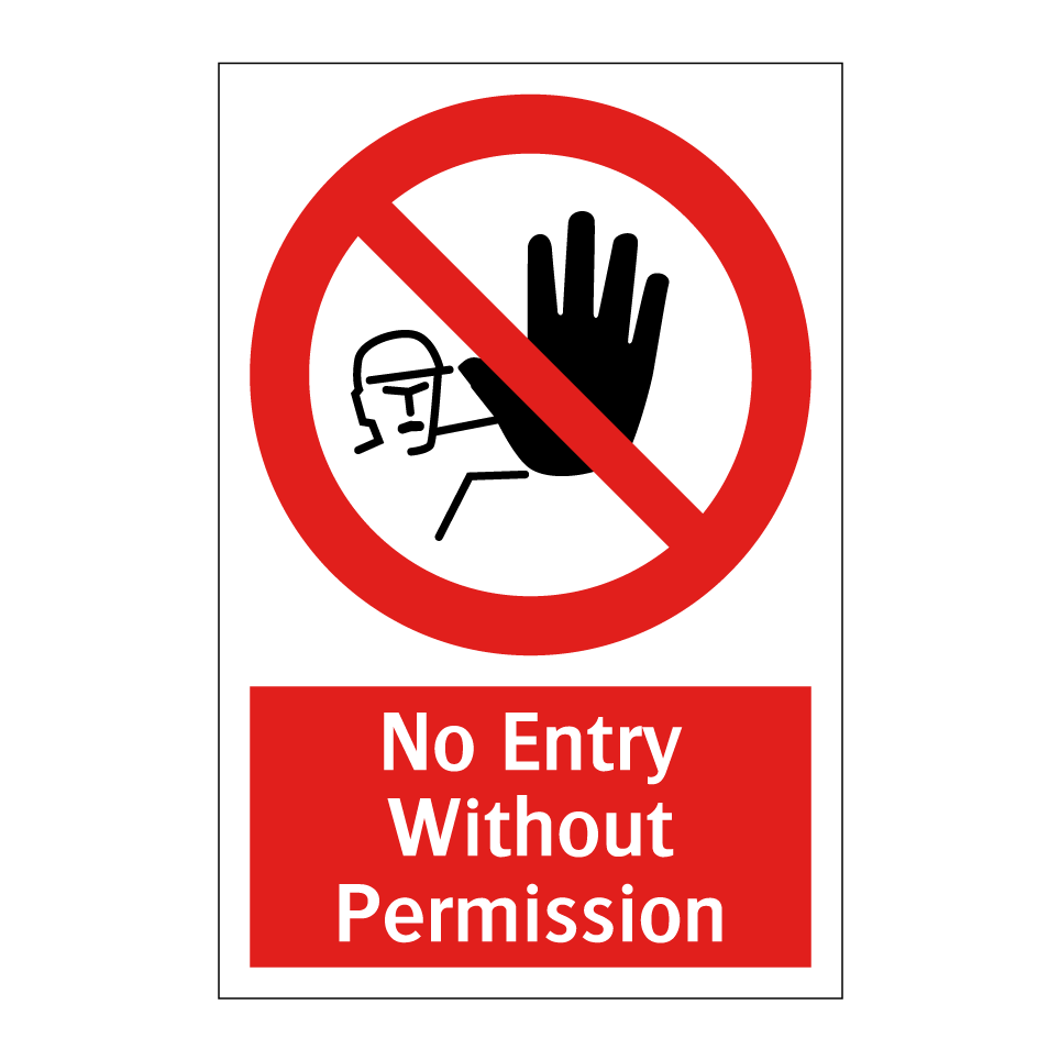 No Entry Without Permission