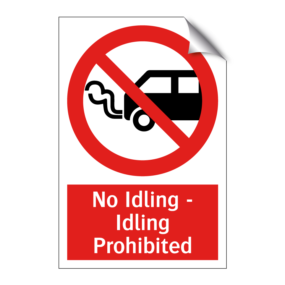 No Idling - Idling Prohibited