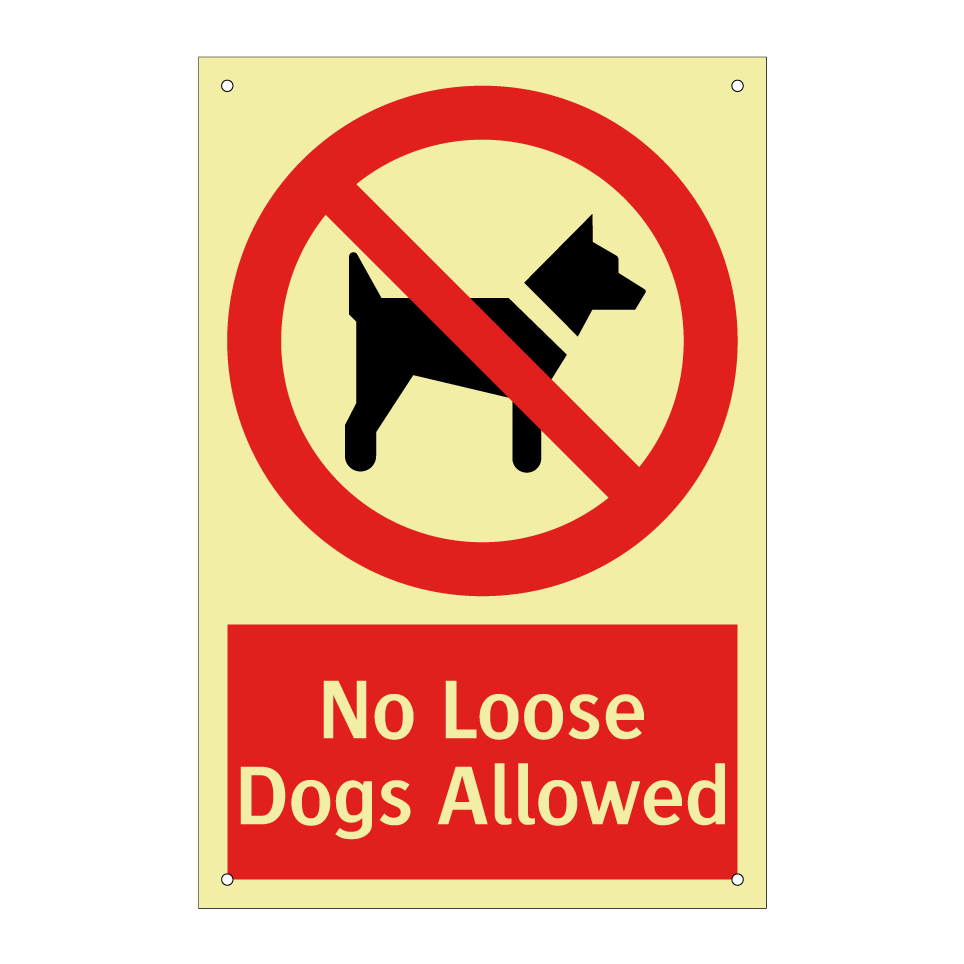 No Loose Dogs Allowed