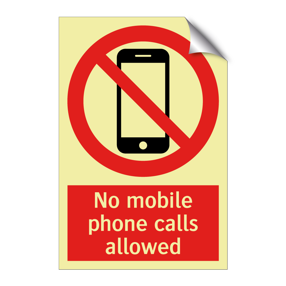 No mobile phone calls allowed