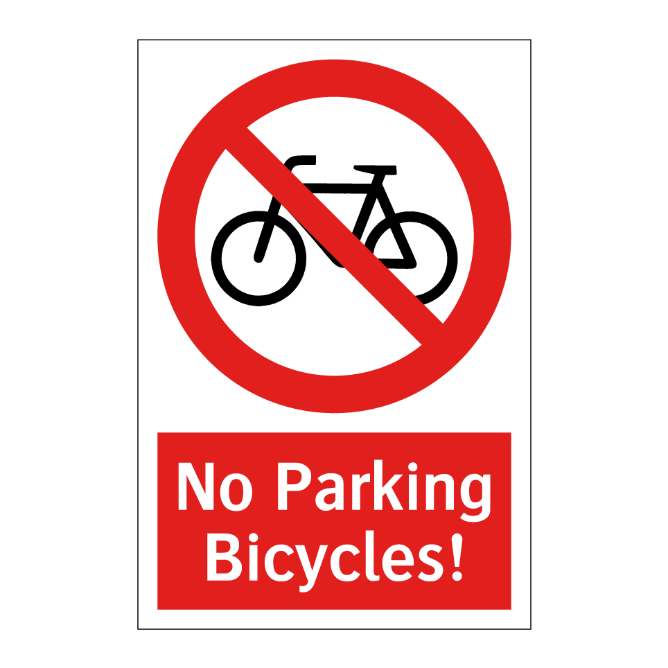 No Parking Bicycles!