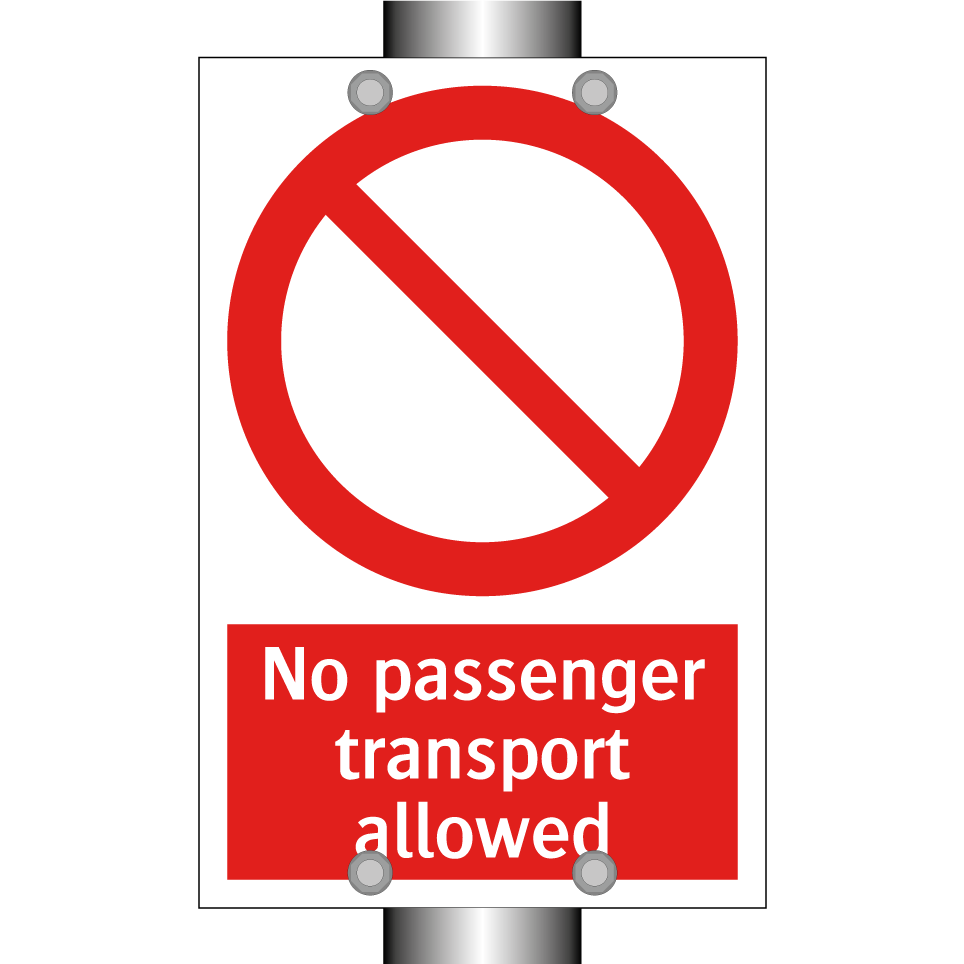 No passenger transport allowed