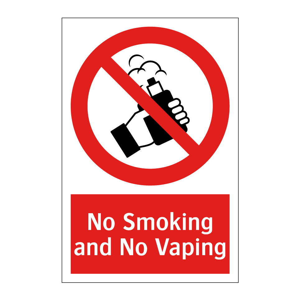 No Smoking and No Vaping