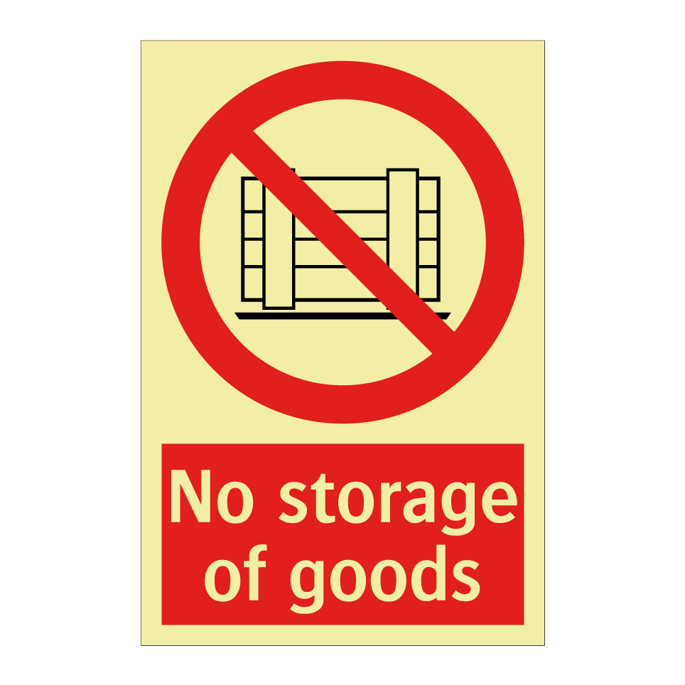 No storage of goods