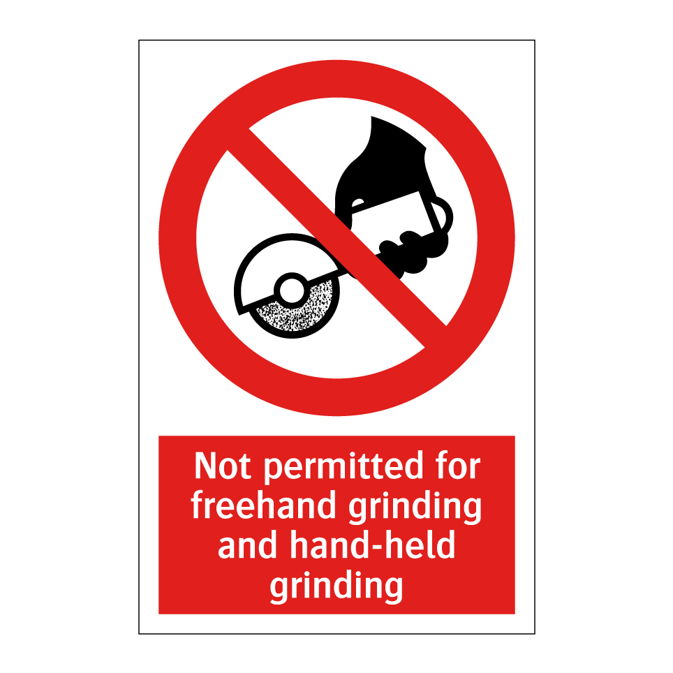 Not permitted for freehand grinding and hand-held grinding