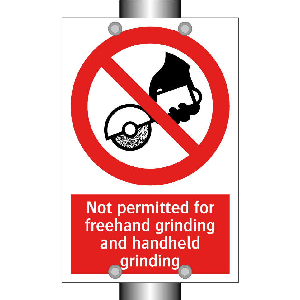 Not permitted for freehand grinding and handheld grinding
