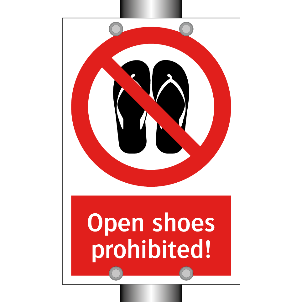 Open shoes prohibited!