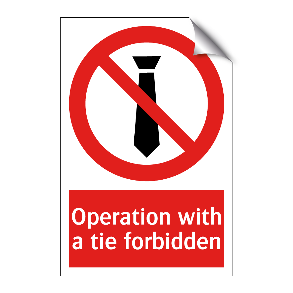 Operation with a tie forbidden