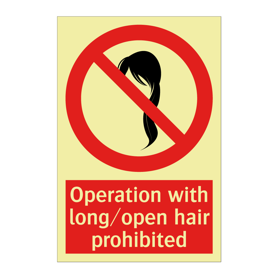Operation with long/open hair prohibited