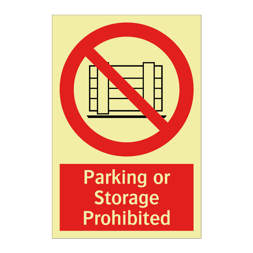 Parking or Storage Prohibited