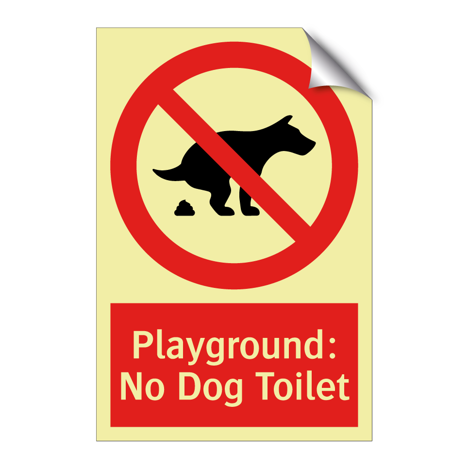 Playground: No Dog Toilet
