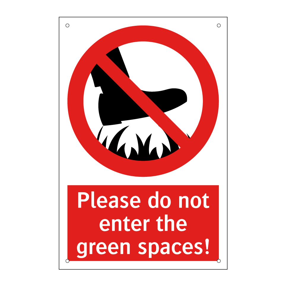 Please do not enter the green spaces!