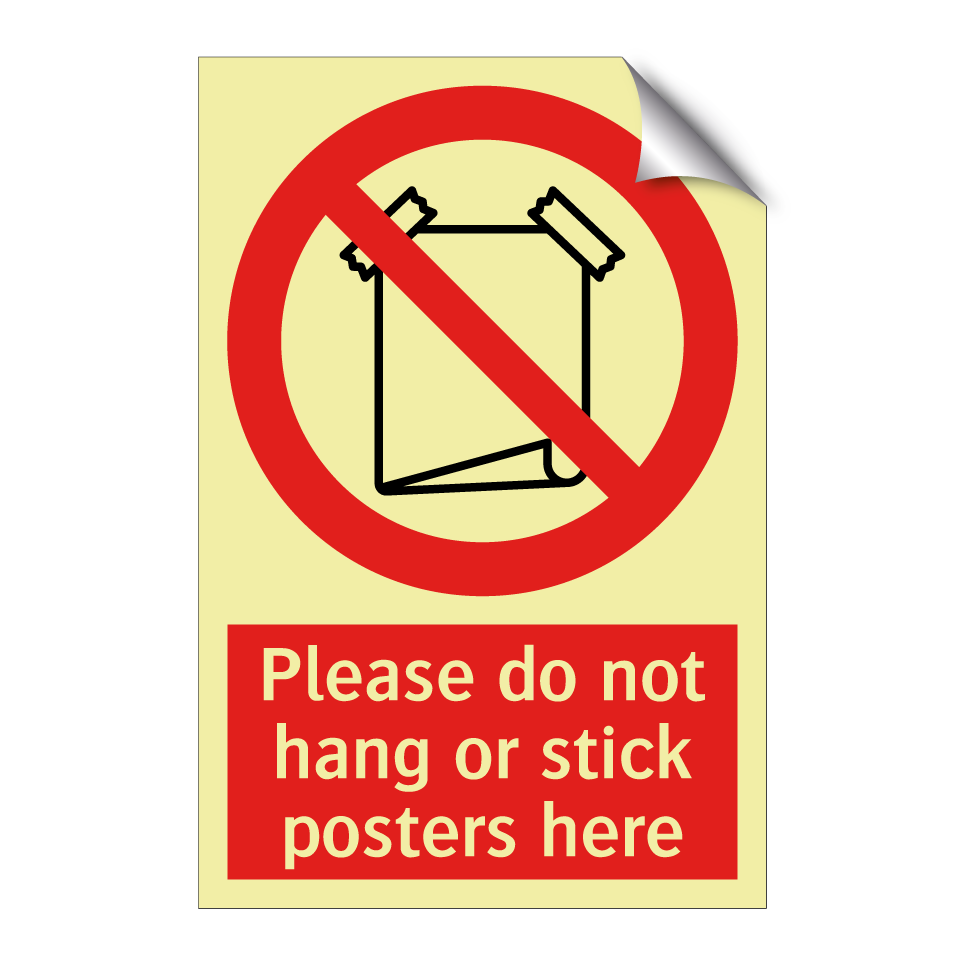 Please do not hang or stick posters here