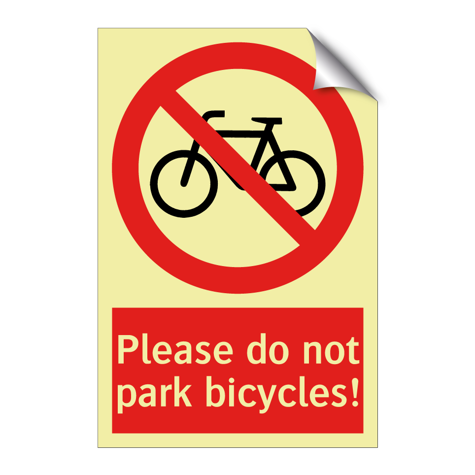 Please do not park bicycles!