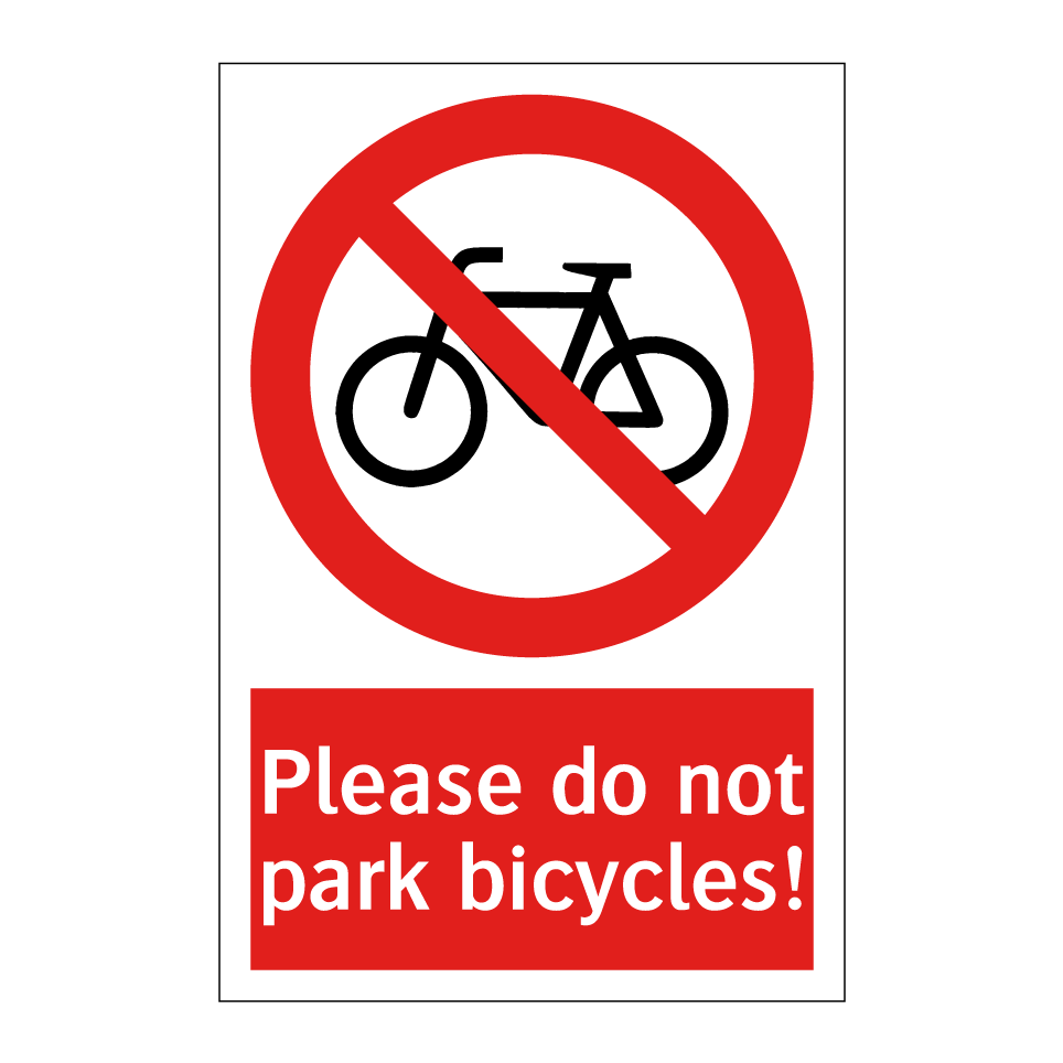 Please do not park bicycles!
