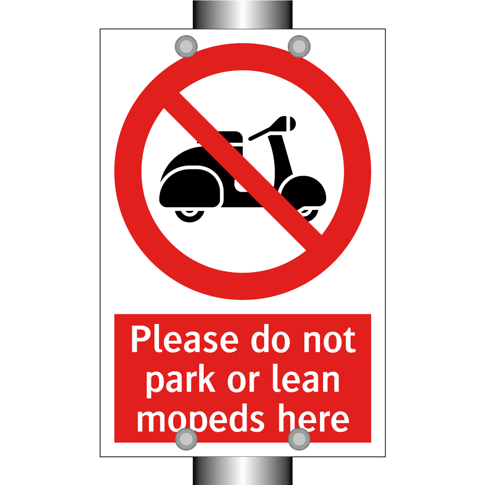 Please do not park or lean mopeds here