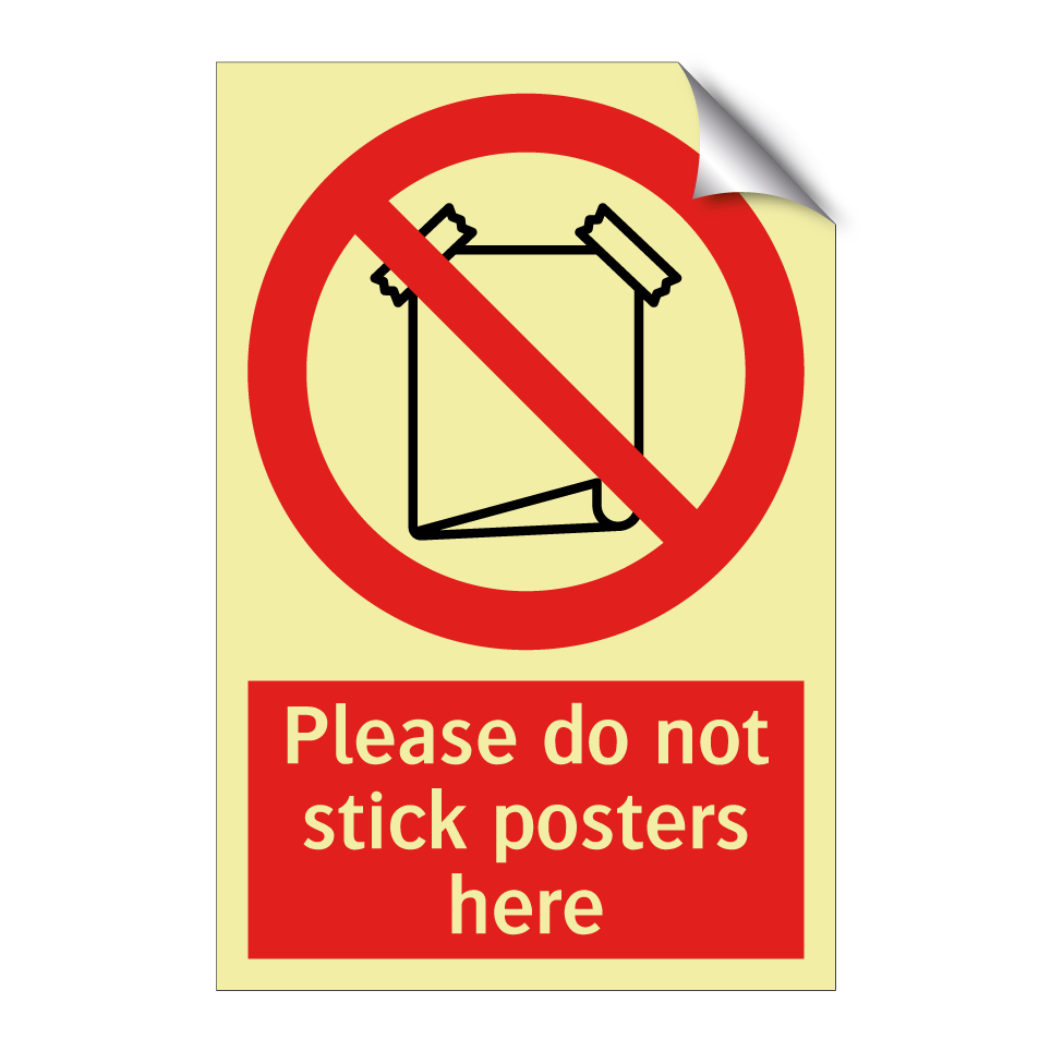 Please do not stick posters here