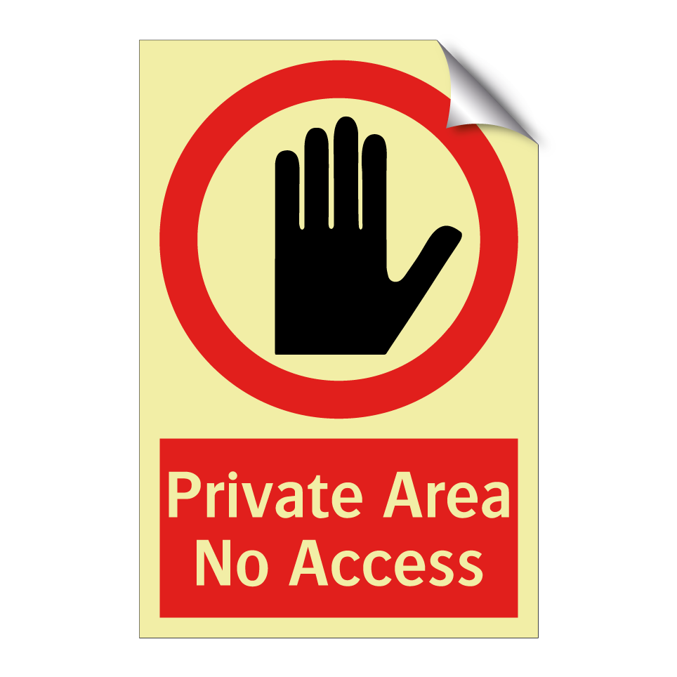 Private Area No Access