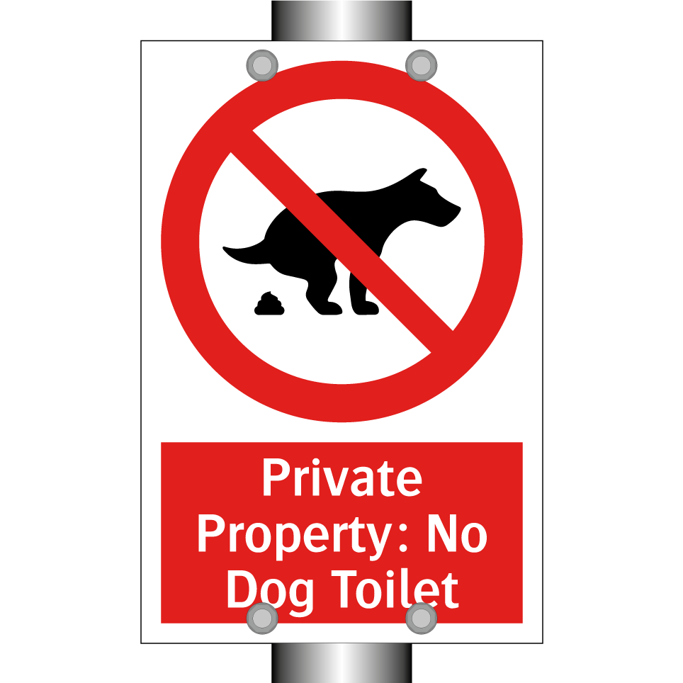 Private Property: No Dog Toilet