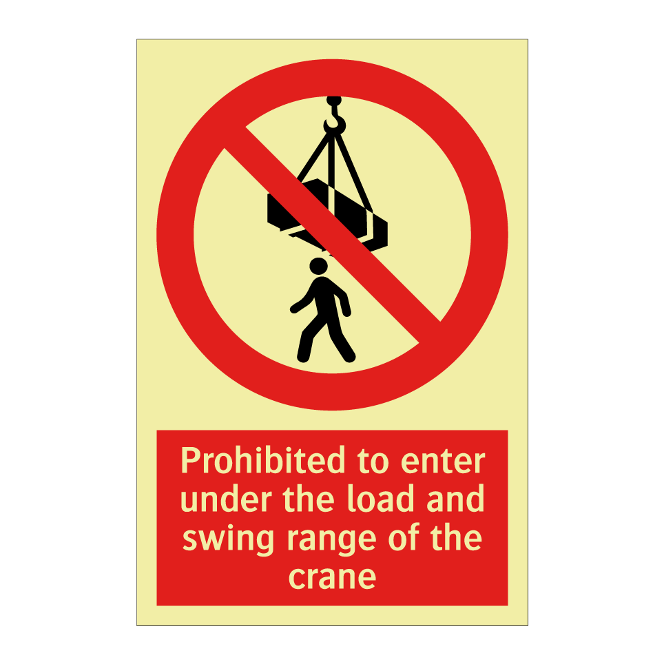 Prohibited to enter under the load and swing range of the crane