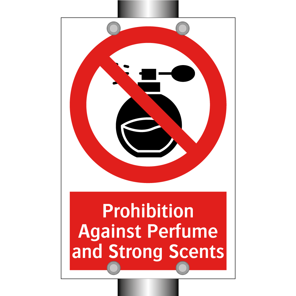 Prohibition Against Perfume and Strong Scents