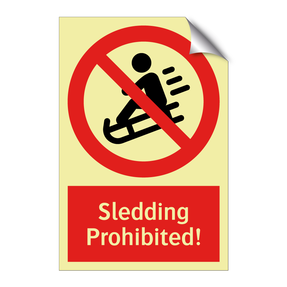 Sledding Prohibited!
