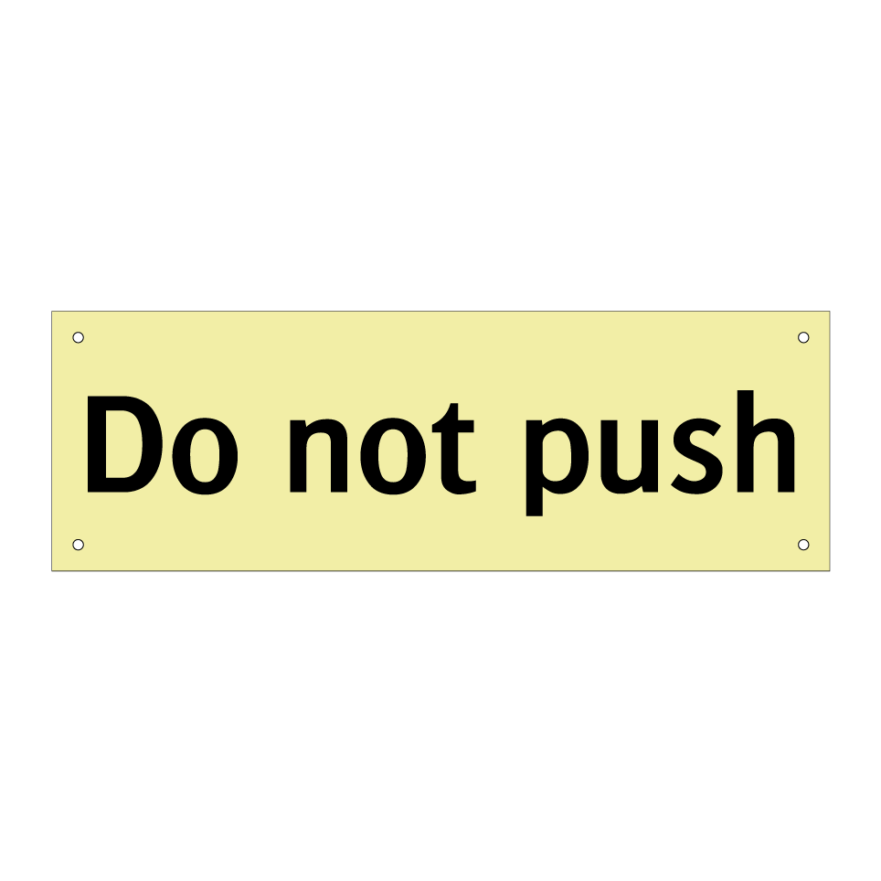 Do not push